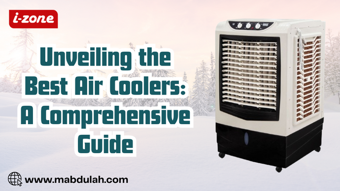 The Ultimate Guide to Air Coolers: iZone vs Super Asia | Best Electric Room Coolers